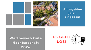 Ankündigung Wettbewerb "Gute Nachbarschaft"