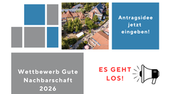 Ankündigung Wettbewerb "Gute Nachbarschaft"